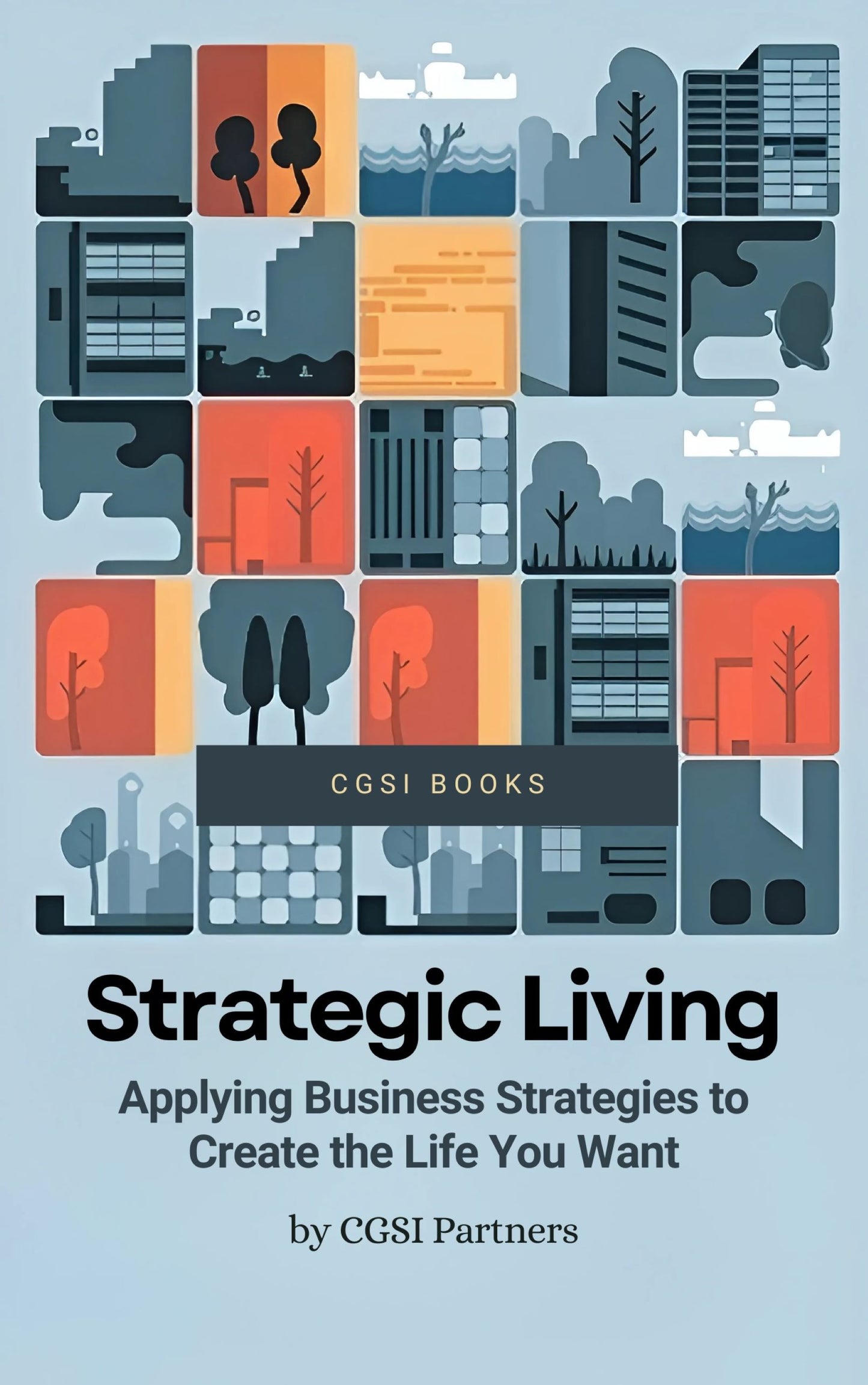 Strategic Living